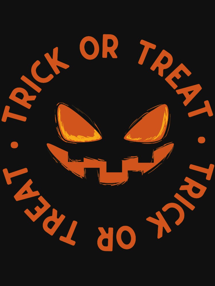 Halloween Trick or Treat Oversized Haloween Funny by MercerFran