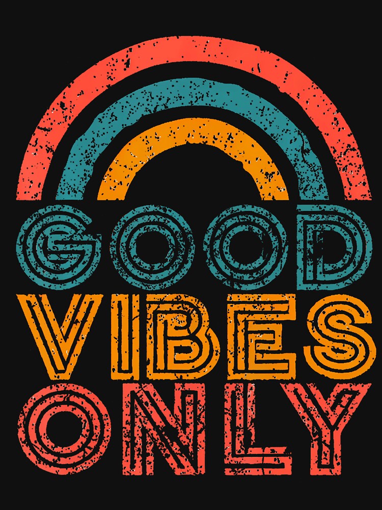 Good Vibes Only Vintage Rainbow by chaybduparek