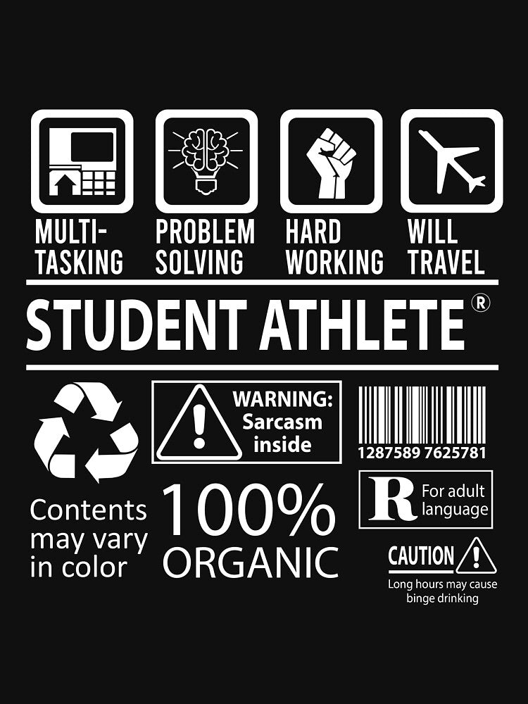 Student Athlete T Shirt - MultiTasking Certified Job Gift Item Tee by oslandefren