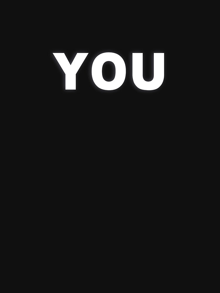 YOU — White Minimal Bold Type Statement by WORDPAUSE