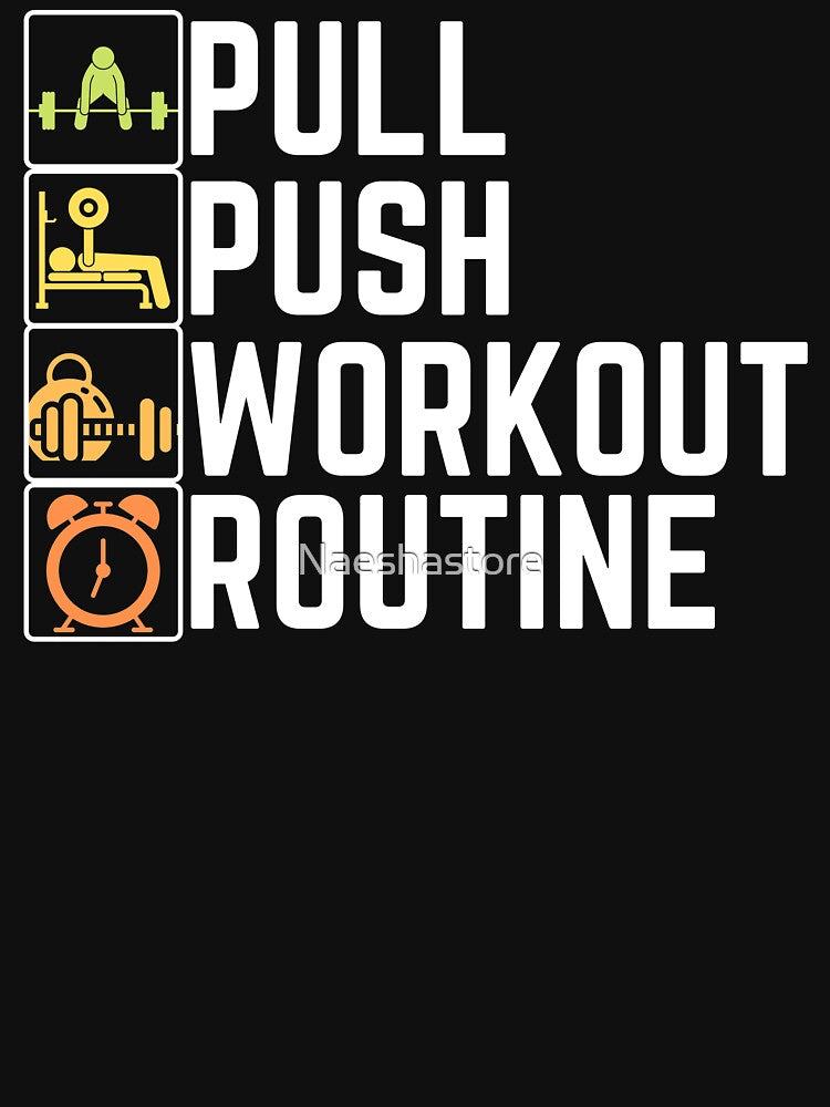 Pull Push Workout Routine by Naeshastore