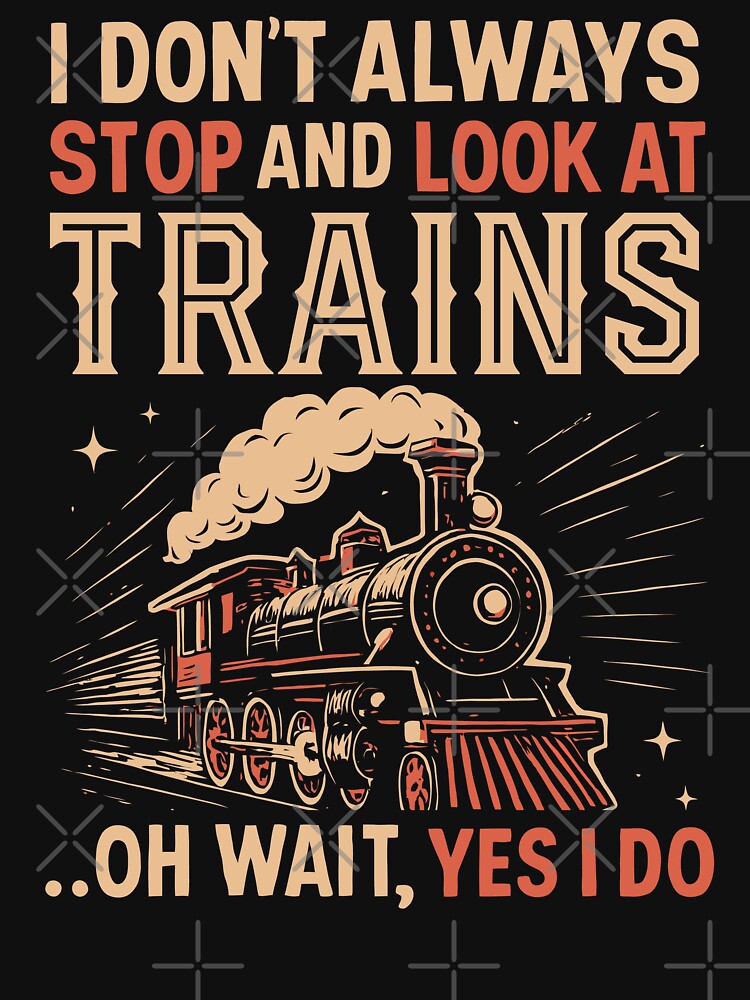 Train Engineer | Locomotive Railroad Lovers by tmerchtrends