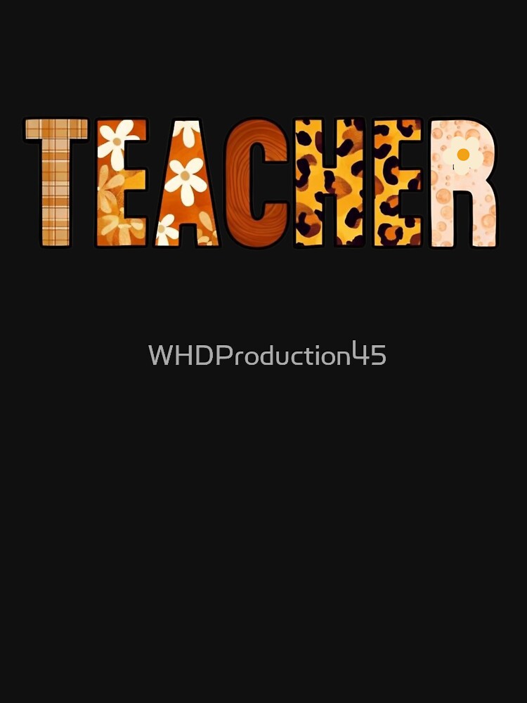 Retro Teacher Design | Boho Pattern Letter Art for Educators by WHDProduction45