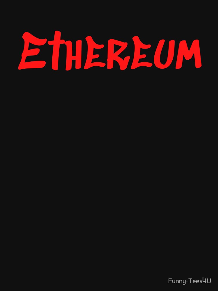 Ethereum Crypto Graffiti Style by Funny-Tees4U