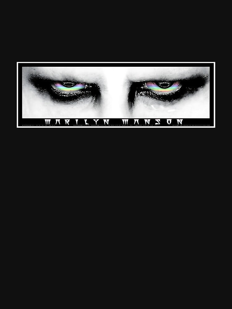 Marilyn Manson Inspired - Look Into My Eyes by New Mentality: Mindset Apparel