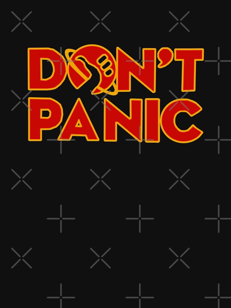 Don't panic The Hitchhiker's Guide to the Galaxy by yinon-h