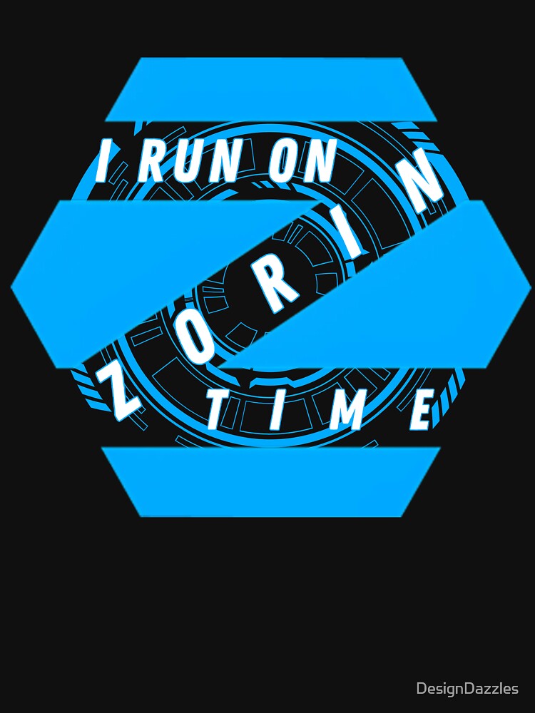 I Run on Zorin Time – Tech Enthusiast Design for Linux Lovers by DesignDazzles