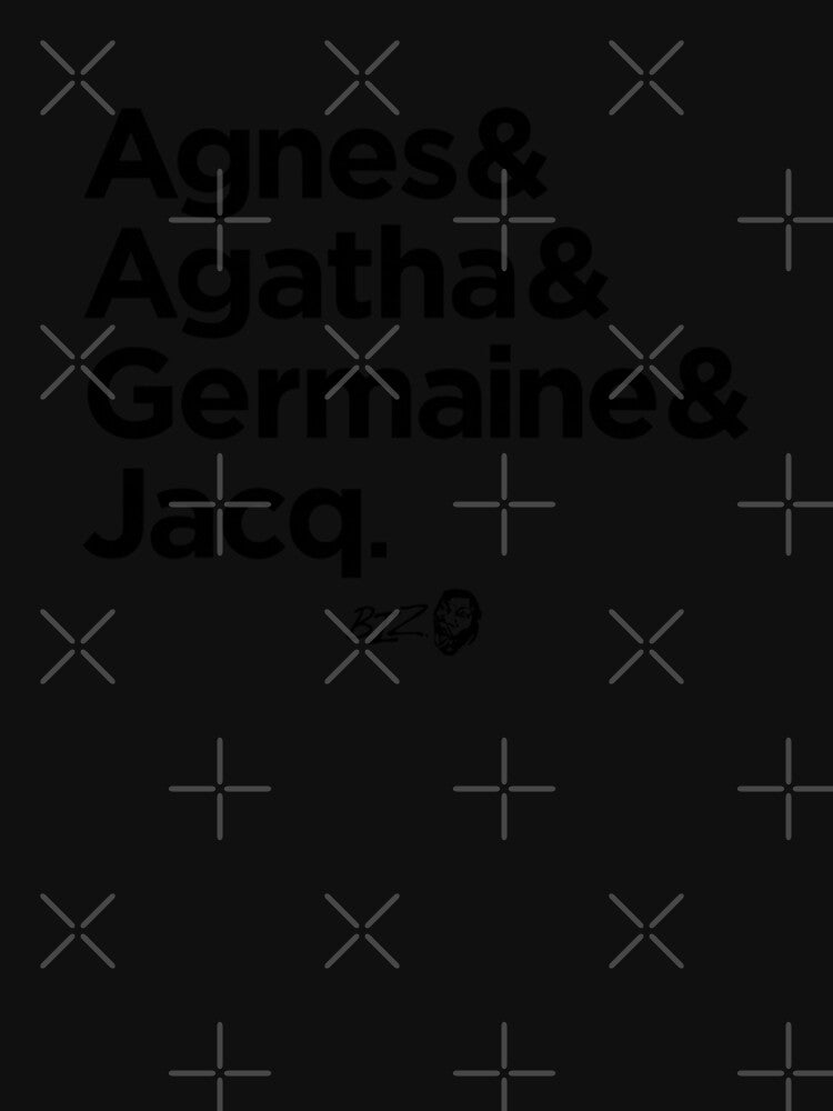 Agnes, Agatha, Germaine, and Jacq. (in black lettering) #526 by vespira-motion