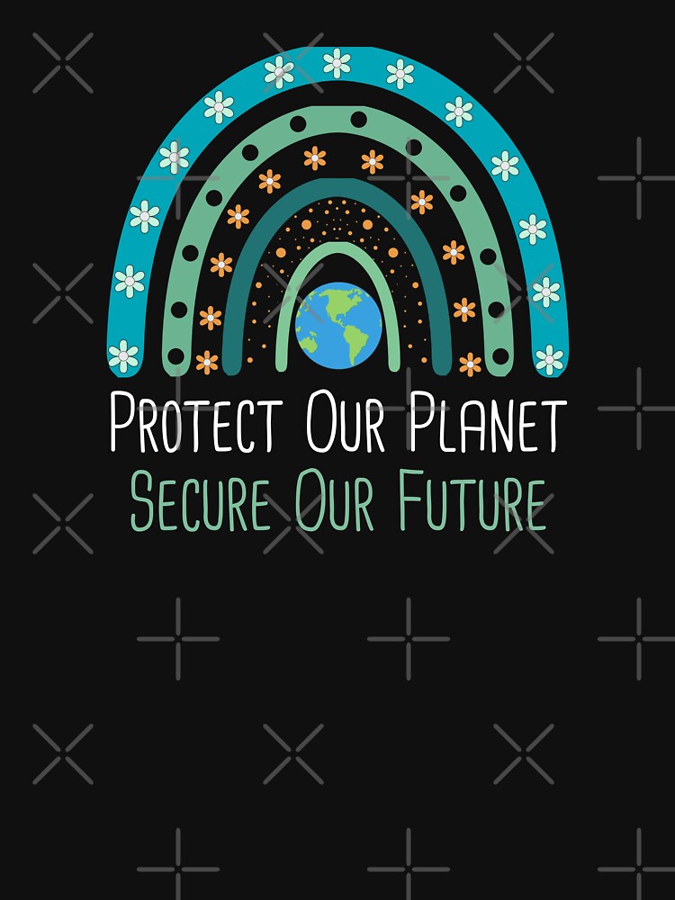 Protect Our Planet, Secure Our Future Environmental Protection Positive Phrase by FemiBiutti