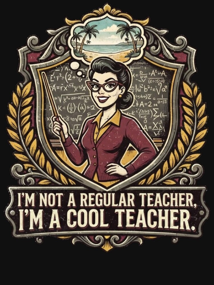 Funny Teacher Gift Cool Teacher Appreciation Educator School Design by thoughtswear