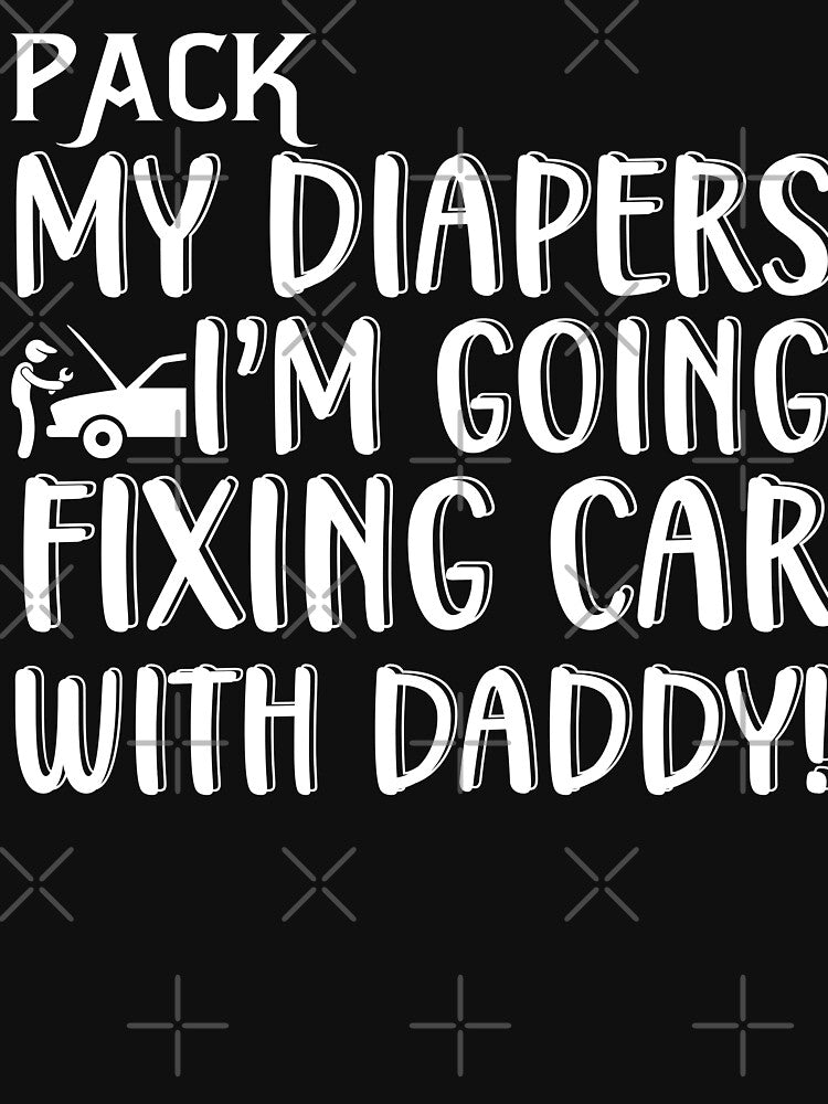 Pack My Diapers I'm Going  Fixing Car With Daddy / Car Mechanic/ Auto Mechanic by Tee Hub