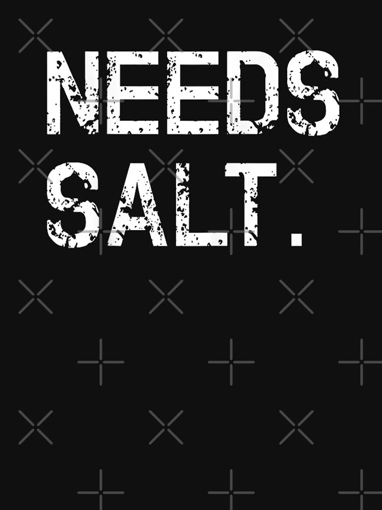 Chef Needs Salt Funny Cooking by goombi-creative