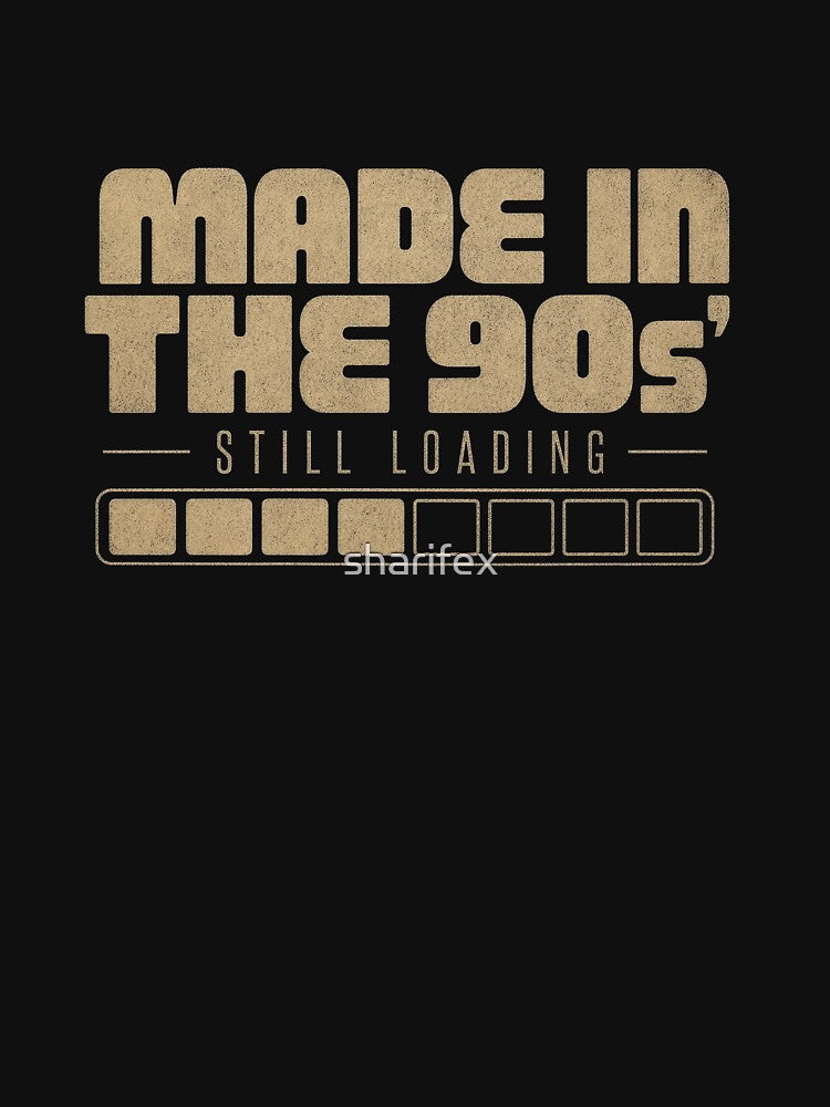 Made in the 90s Still Loading Retro Y2K Typography Tee Sticker 90s Nostalgia Gift by sharifex