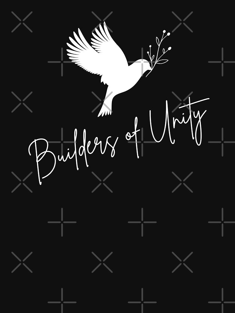 Builders of Unity Peace Building Positive Slogan by FemiBiutti