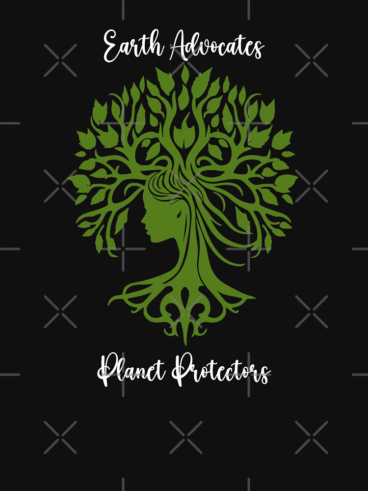 Earth Advocates, Planet Protectors Environmental Protection Positive Text by FemiBiutti