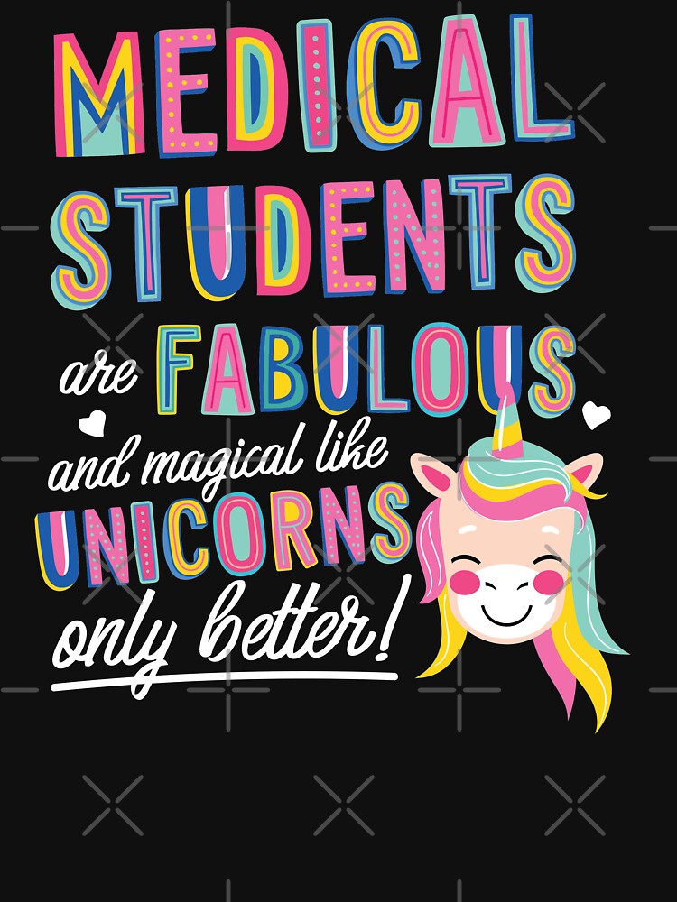 Medical Students are like Unicorns Gift Idea by betternotes