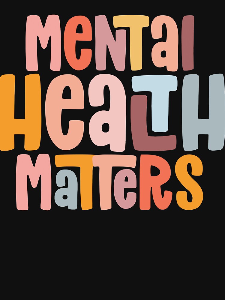 Mental Health Matters Mental Health Awareness Illness by heckforddewey