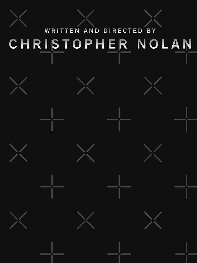 Written and Directed by Christopher Nolan by Filmsomniacs