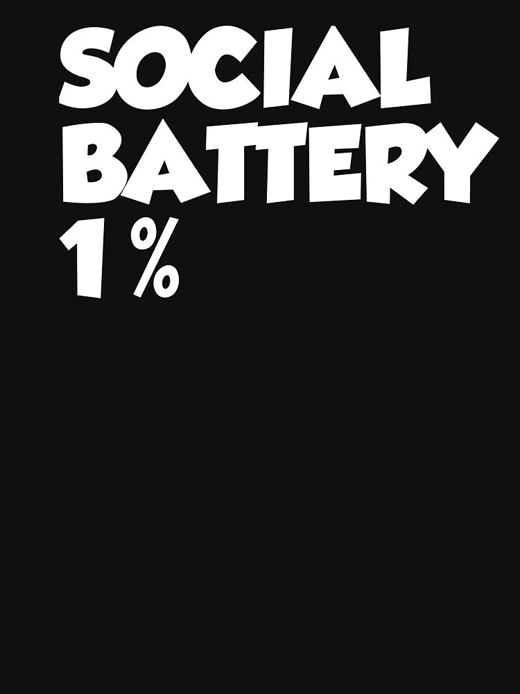 Social Battery 1 Percent by Strepso