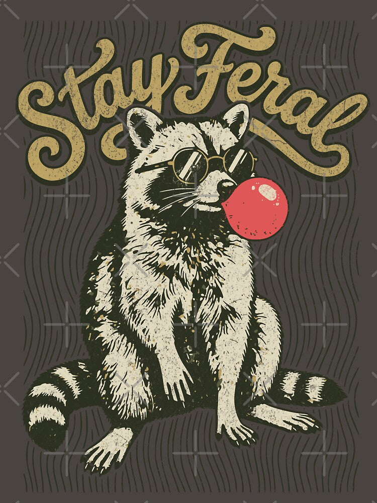 Stay Feral Retro Bubblegum Raccoon by AwesomeBeyondLimits