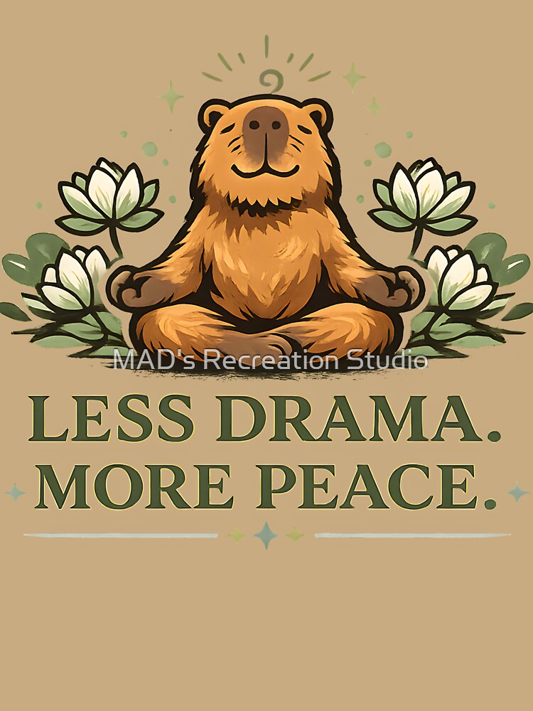 Less Drama More Peace Capybara Shirt – Mindfulness Retro Graphic Tee by  MAD's Recreation Studio