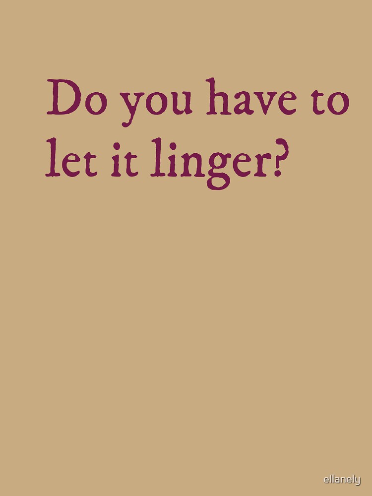 Linger Lyrics by ellanely