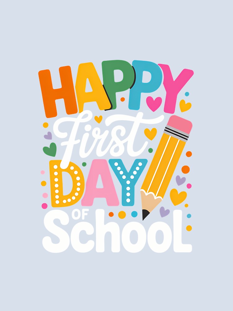 Happy First Day of School 1st Day Of School Hello School Back To School by IdunayaStore
