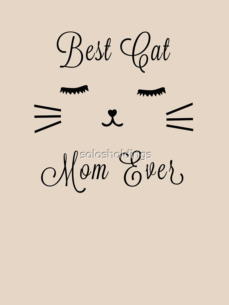Best Cat Mom Ever Gift by solosholdings
