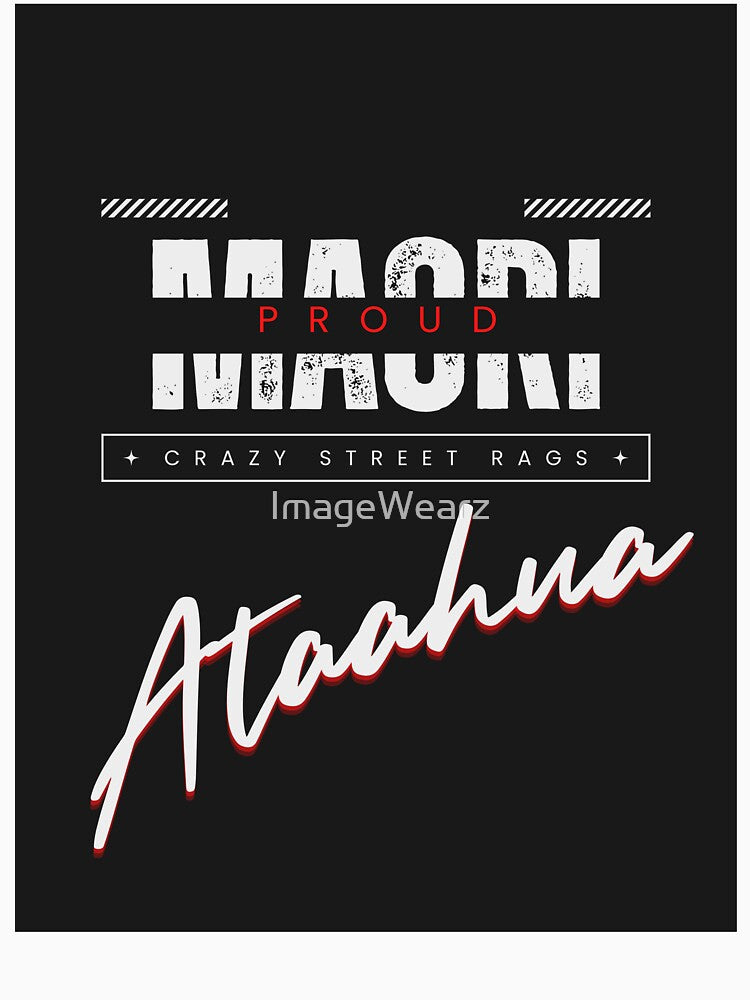 Maori Proud Street Wear by ImageWearz