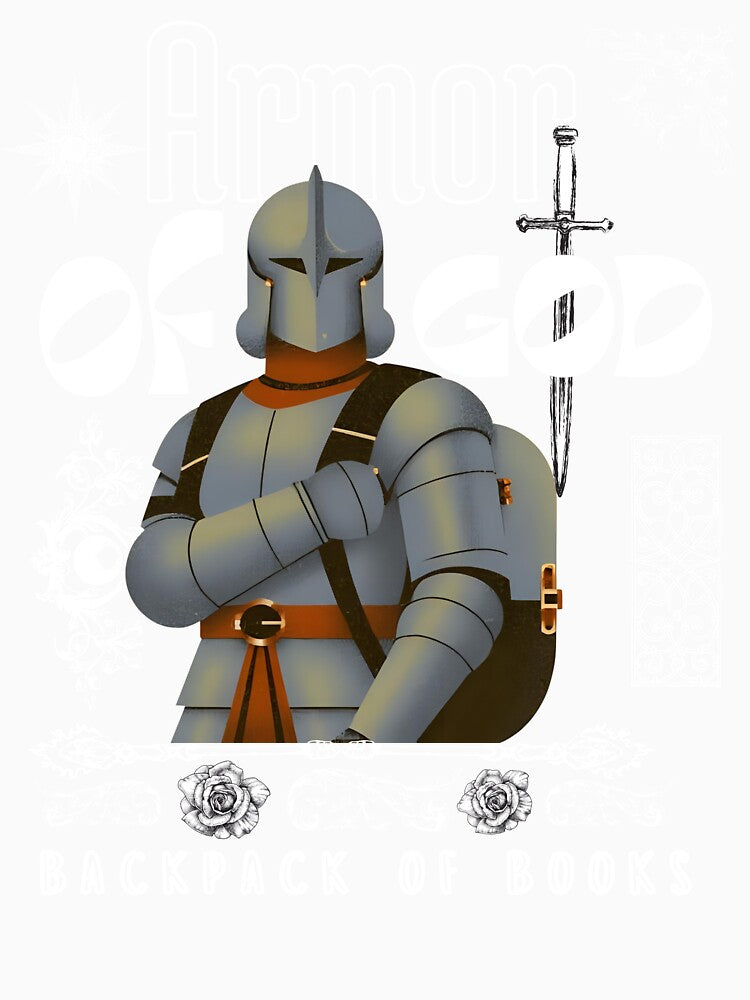 "Armor of GOD, backpack of books" Back to School Blessed T-shirt by OrtegaGrace