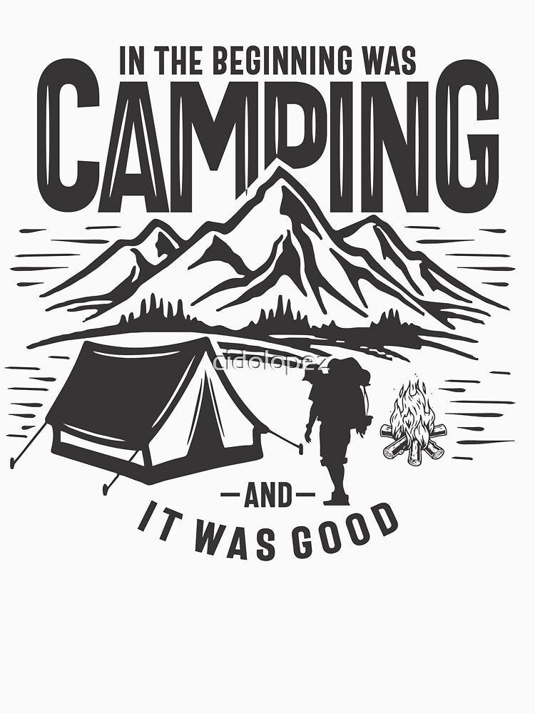 In The Beginning Was Camping Outdoor Adventure by cidolopez
