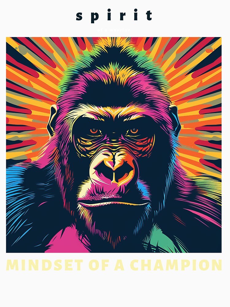 Mindset of a champion spirit od a warrior Gorilla by SoulfulT