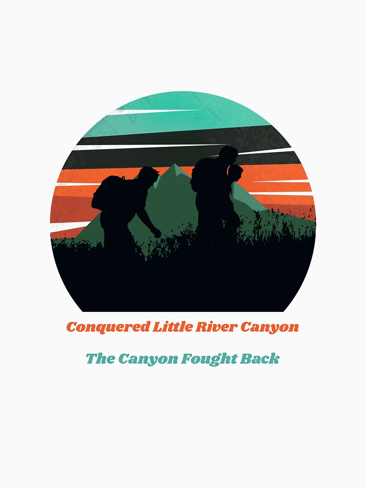 Conquered Little River Canyon by Avalon Designs