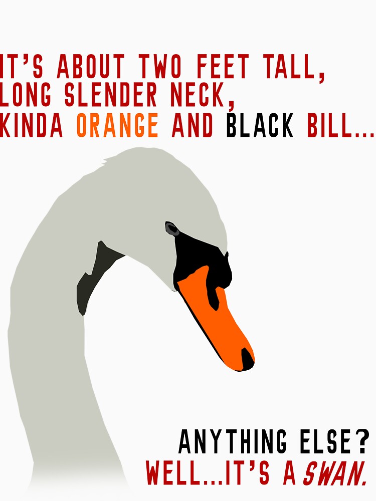 Hot Fuzz Swan Quote by jackhead