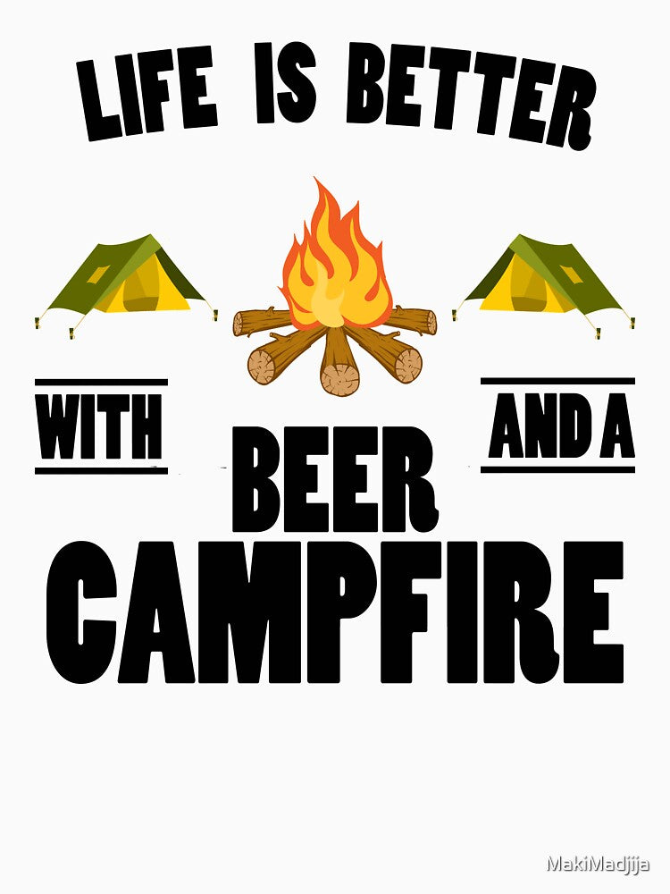 Life is better with beer and a campfire by MakiMadjija