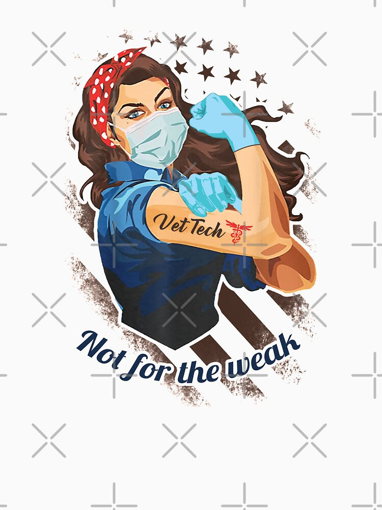 VET Tech - Not for the weak by triclownmerch