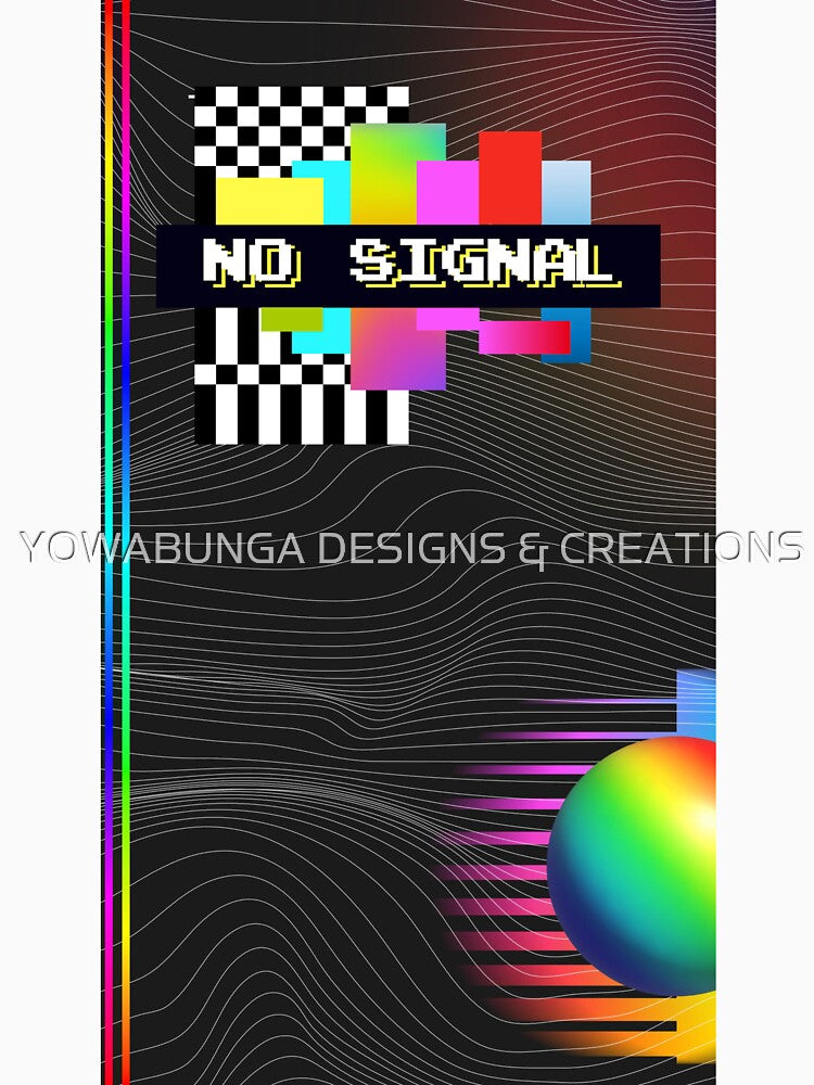 No Signal Glitch by YOWABUNGA DESIGNS & CREATIONS