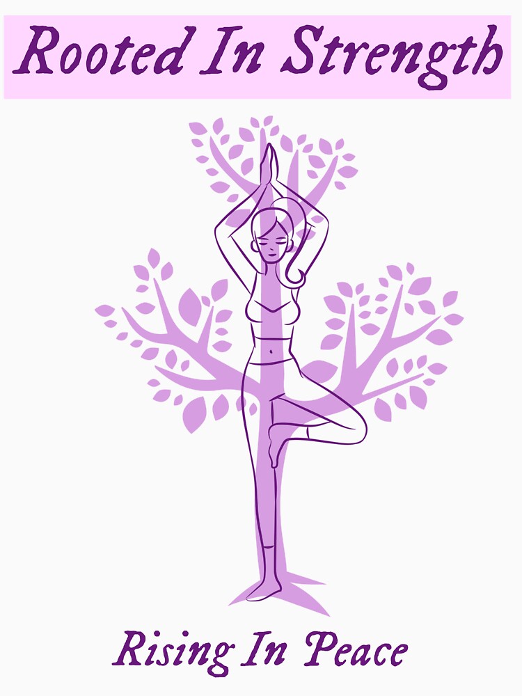Rooted In Strength Rising In Peace Ashtanga Yoga by BBTreasures