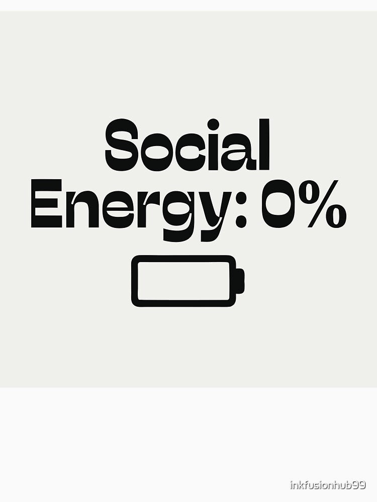 Social Energy 0% | Introvert Minimal Typography Sticker | Low Social Battery Aesthetic by inkfusionhub99