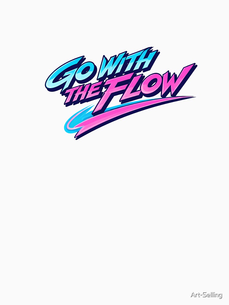 Go With The Flow 80s Retro Wave Typography | Neon Retro Motivation by Art-Selling