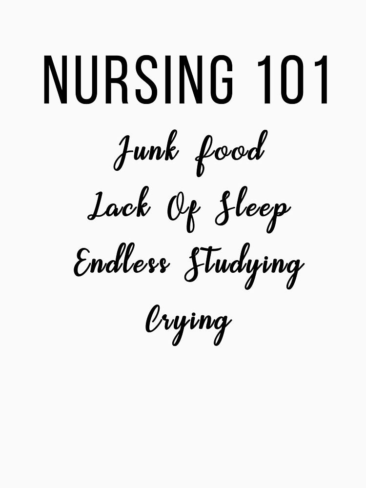 Nursing Student Humor by TrendJunky