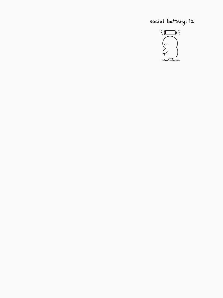 Social Battery 1% – Introverted battery meme in minimal line art style by moodoodle.design