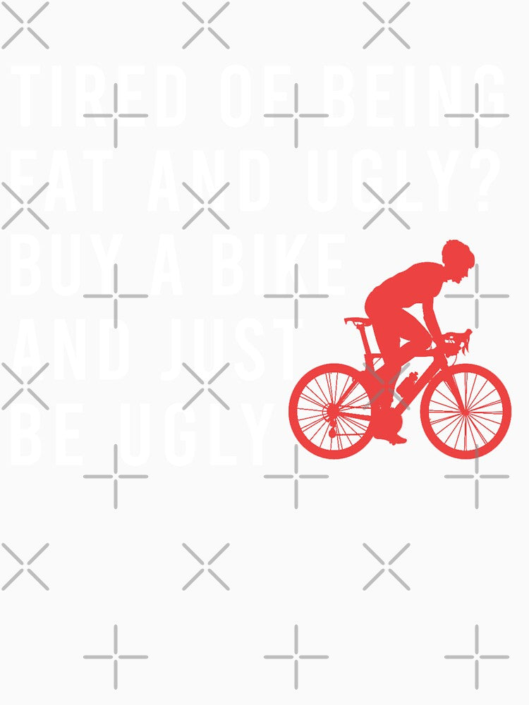 Buy A Bike, Funny Cycling, Cyclist Quote by Aerial Addicts