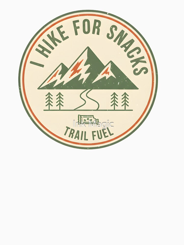Hiking Funny by Ink Magic