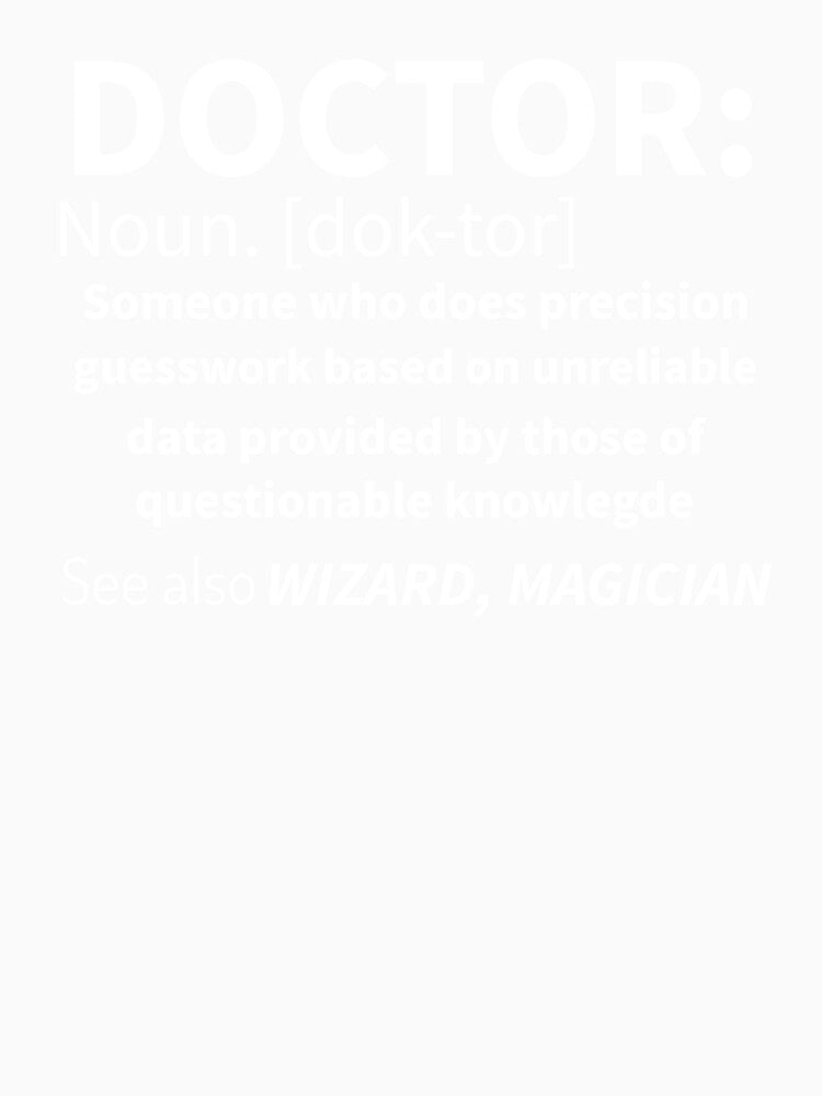 Doctor Definition, Funny Doctor Gift. by Loyaltees Apparel