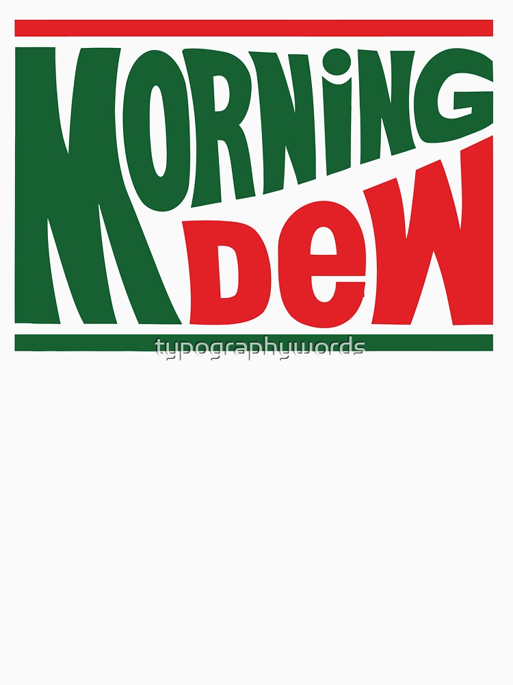 Grateful Morning Dew by typographywords