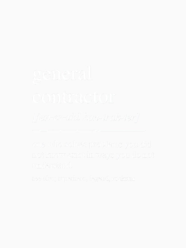 Funny General Contractor Definition Retirement Men Premium by jspqf2952
