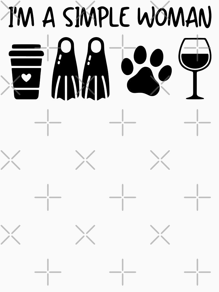 Women Scuba Diving Coffee Dog Wine - I'm A Simple Woman by gunaone-design