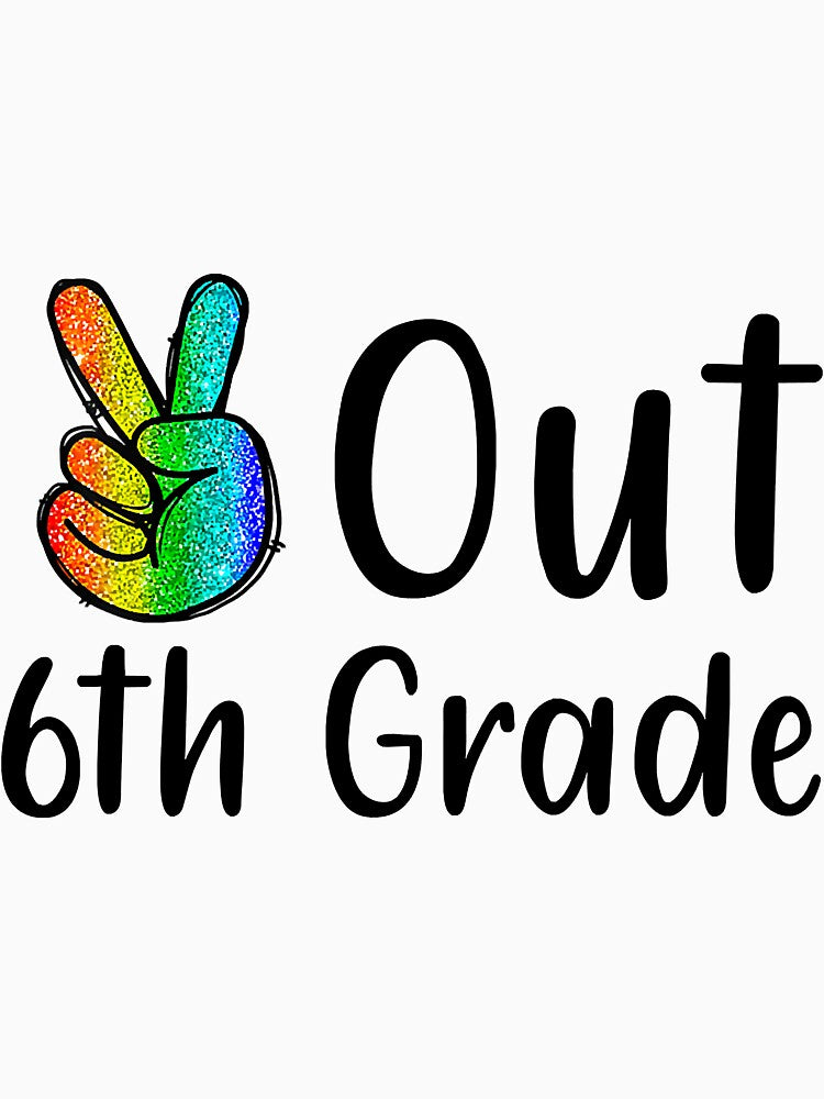 Peace Out 6th Grade Tie Dye Graduation by unassertive19