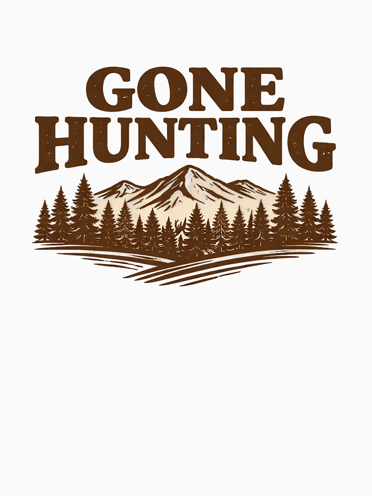 Gone Hunting Mountain Scene – Rustic Outdoor Typography Design by EastEndTownie